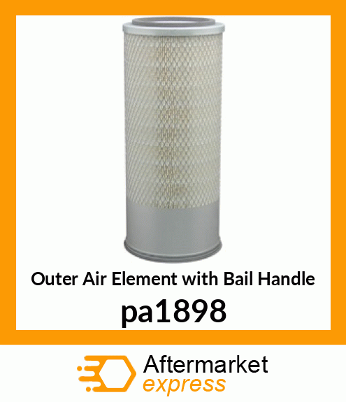 Outer Air Element with Bail Handle pa1898