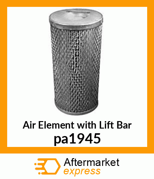 Air Element with Lift Bar pa1945