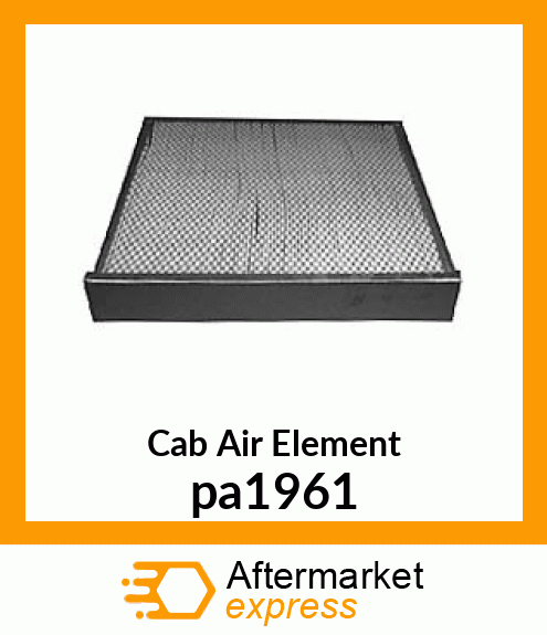 Cab Air Element pa1961