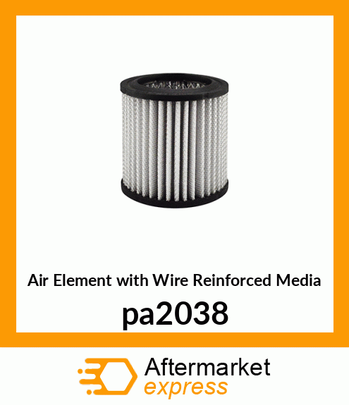 Air Element with Wire Reinforced Media pa2038