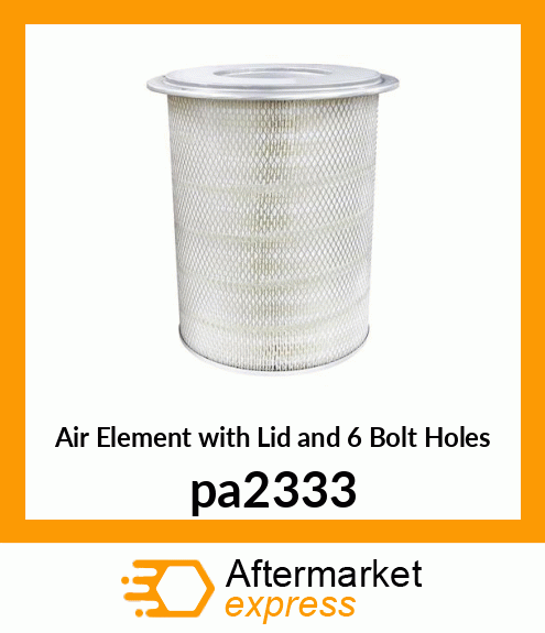 Air Element with Lid and 6 Bolt Holes pa2333