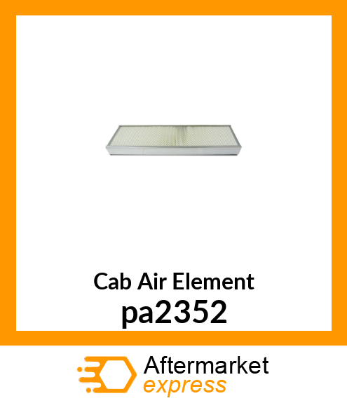 Cab Air Element pa2352