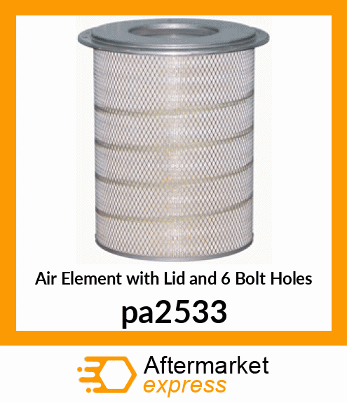 Air Element with Lid and 6 Bolt Holes pa2533