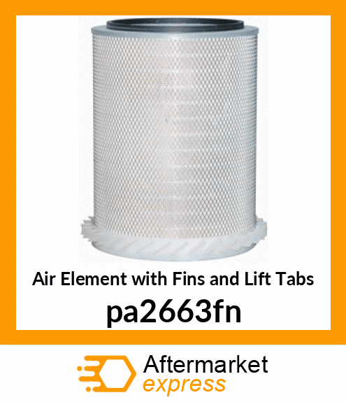 Air Element with Fins and Lift Tabs pa2663fn