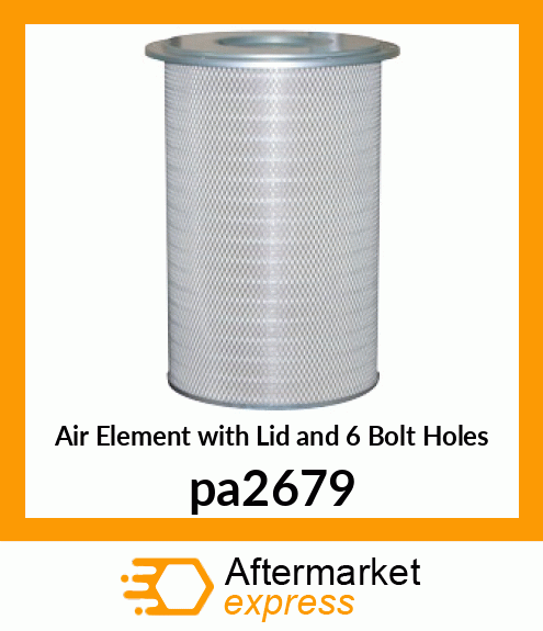 Air Element with Lid and 6 Bolt Holes pa2679