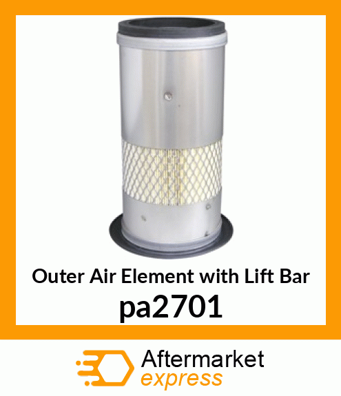 Outer Air Element with Lift Bar pa2701