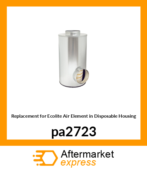 Replacement for Ecolite Air Element in Disposable Housing pa2723