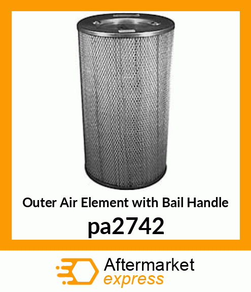 Outer Air Element with Bail Handle pa2742