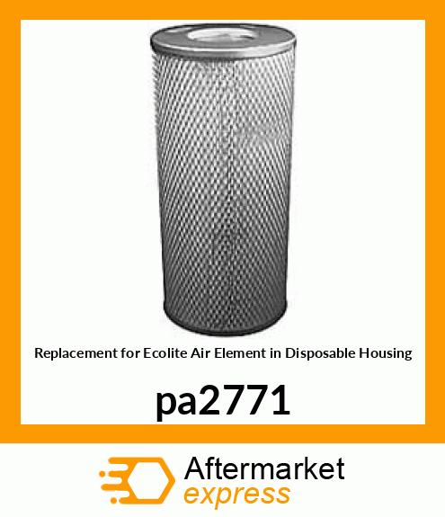 Replacement for Ecolite Air Element in Disposable Housing pa2771