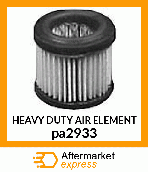 HEAVY DUTY AIR ELEMENT pa2933