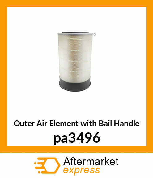 Outer Air Element with Bail Handle pa3496