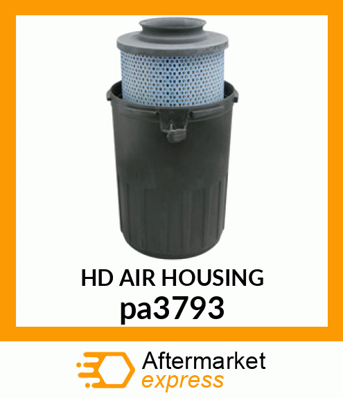 HD AIR HOUSING pa3793