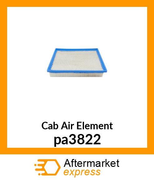 Cab Air Element pa3822