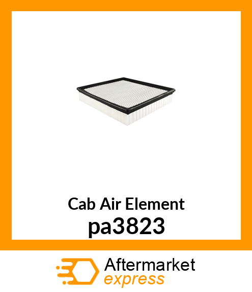 Cab Air Element pa3823