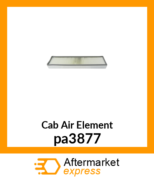 Cab Air Element pa3877