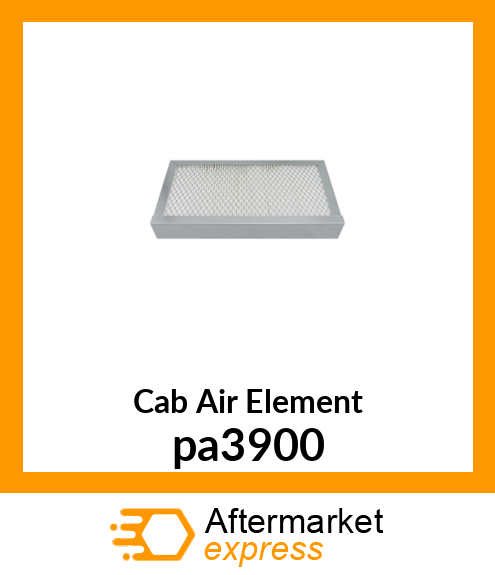 Cab Air Element pa3900