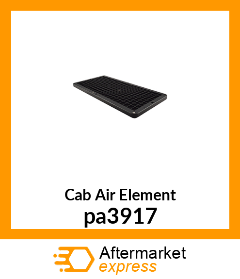 Cab Air Element pa3917