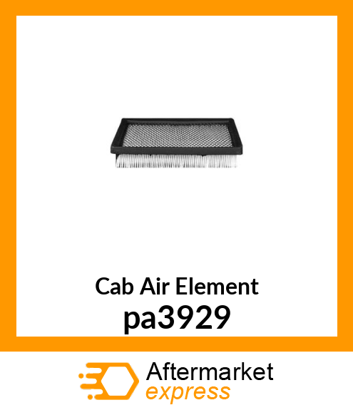 Cab Air Element pa3929