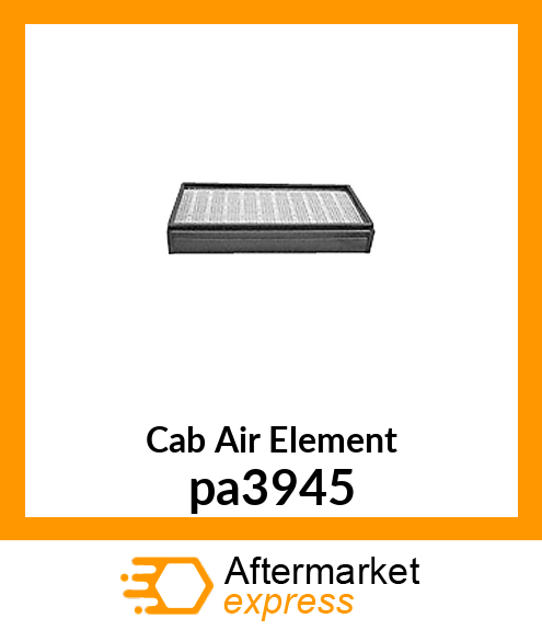Cab Air Element pa3945