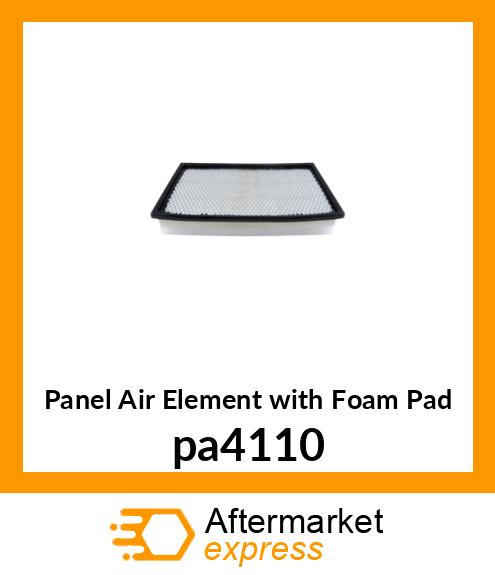 Panel Air Element with Foam Pad pa4110