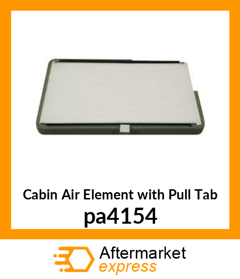 Cabin Air Element with Pull Tab pa4154