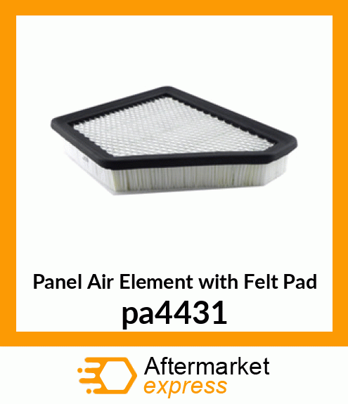 Panel Air Element with Felt Pad pa4431