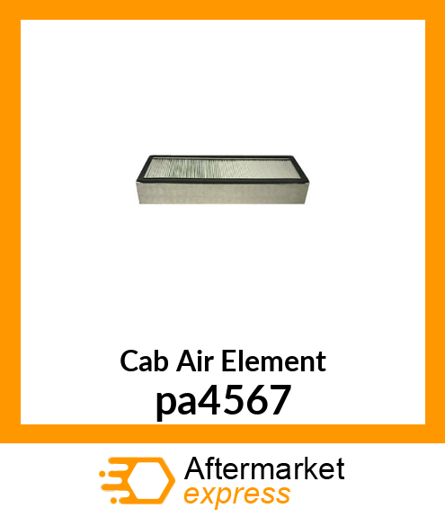 Cab Air Element pa4567