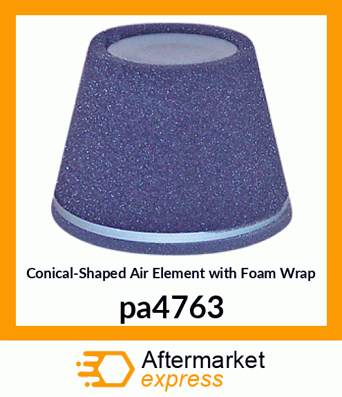 Conical-Shaped Air Element with Foam Wrap pa4763