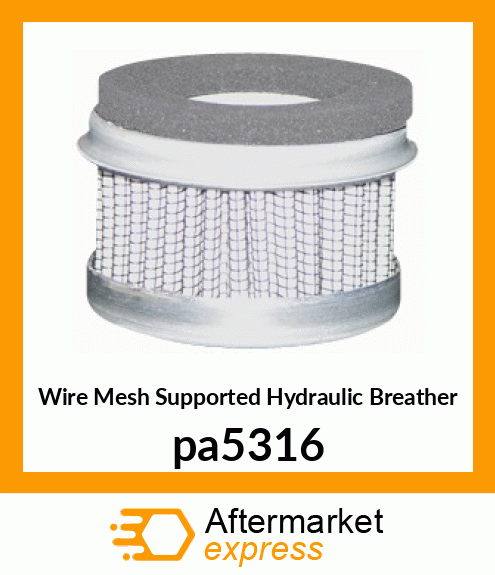 Wire Mesh Supported Hydraulic Breather pa5316