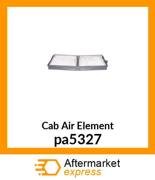 Cab Air Element pa5327