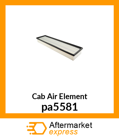 Cab Air Element pa5581