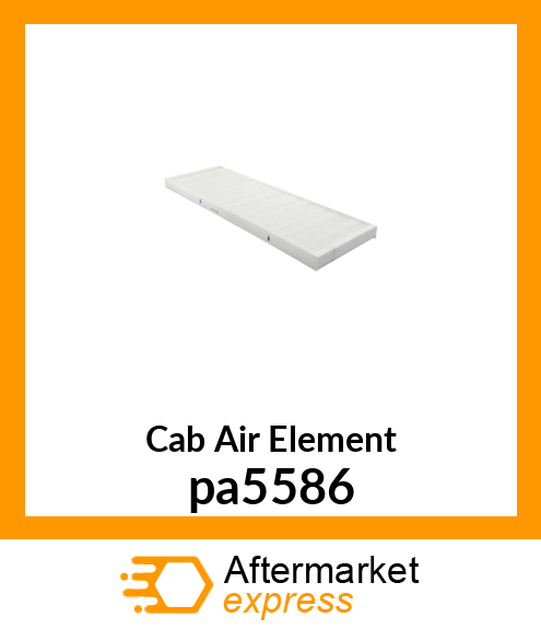 Cab Air Element pa5586