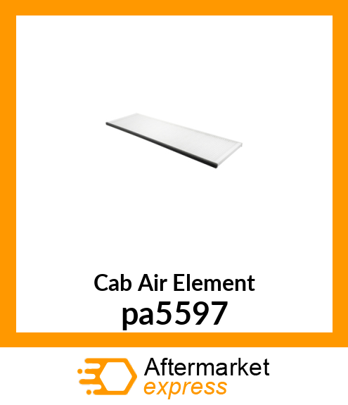 Cab Air Element pa5597