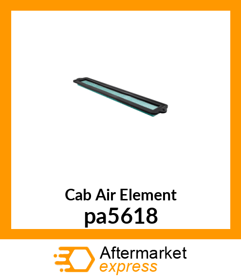 Cab Air Element pa5618