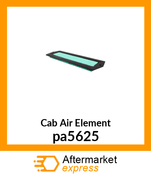 Cab Air Element pa5625