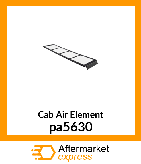 Cab Air Element pa5630
