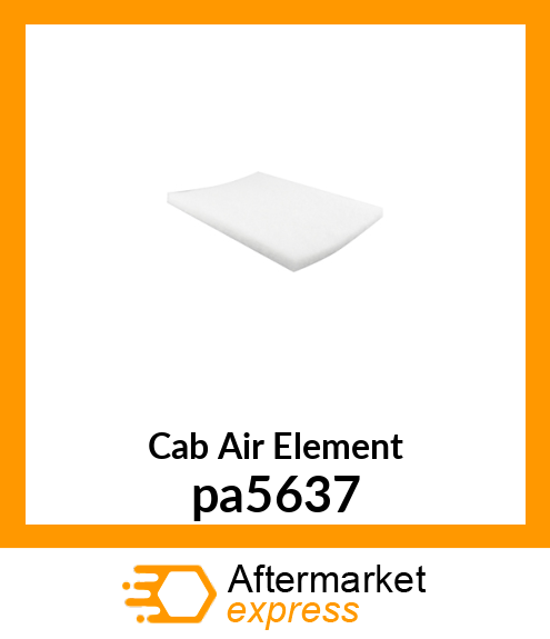Cab Air Element pa5637