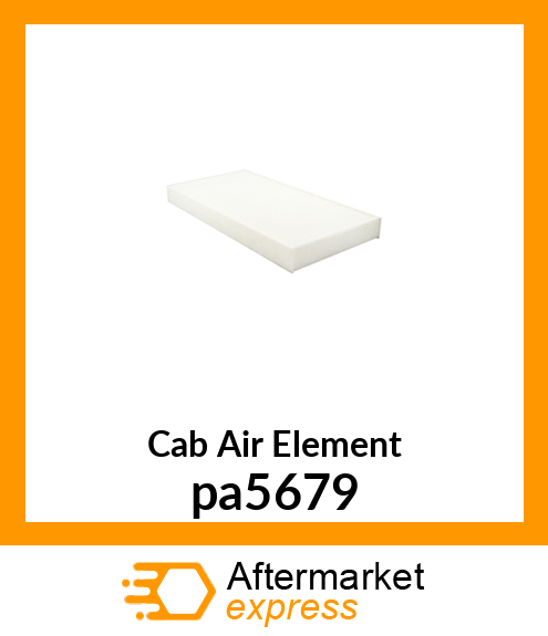 Cab Air Element pa5679