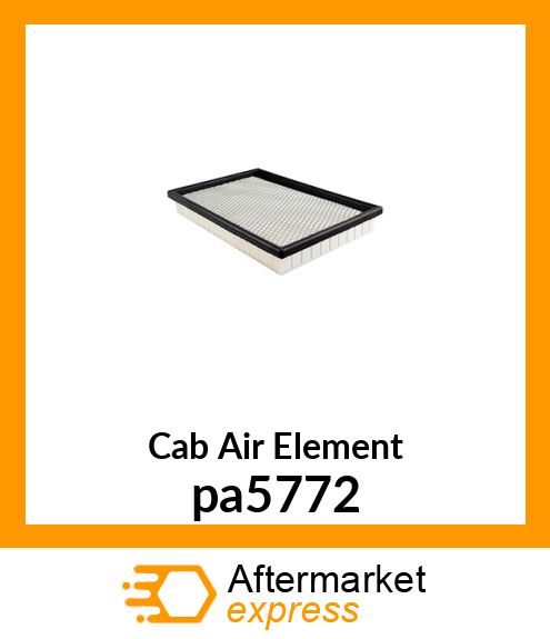 Cab Air Element pa5772