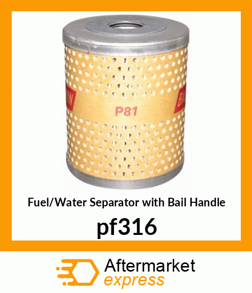 Fuel/Water Separator with Bail Handle pf316