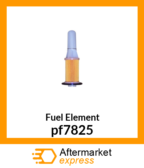 Fuel Element pf7825