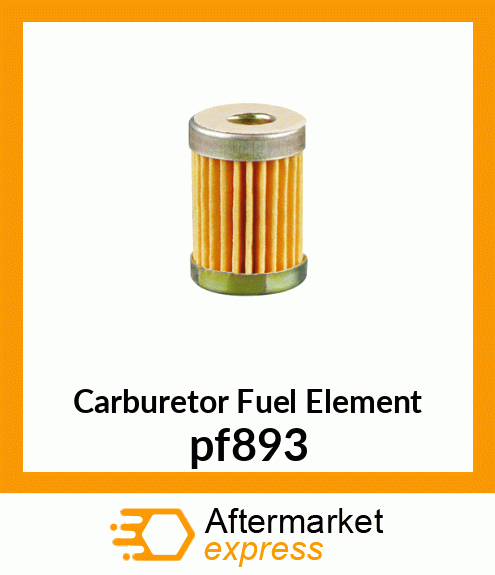 Carburetor Fuel Element pf893