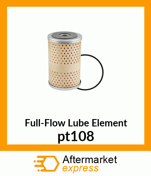 Full-Flow Lube Element pt108