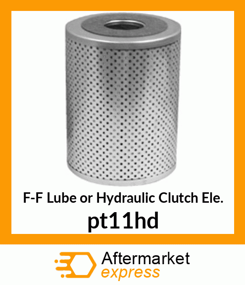F-F Lube or Hydraulic Clutch Ele. pt11hd