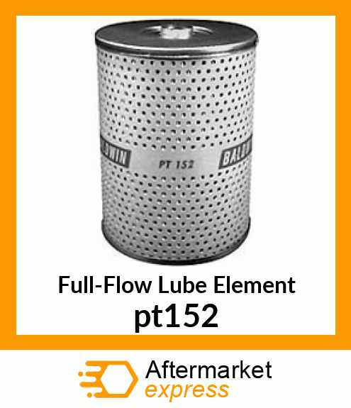 Full-Flow Lube Element pt152
