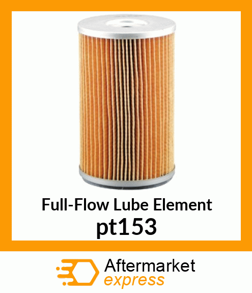 Full-Flow Lube Element pt153