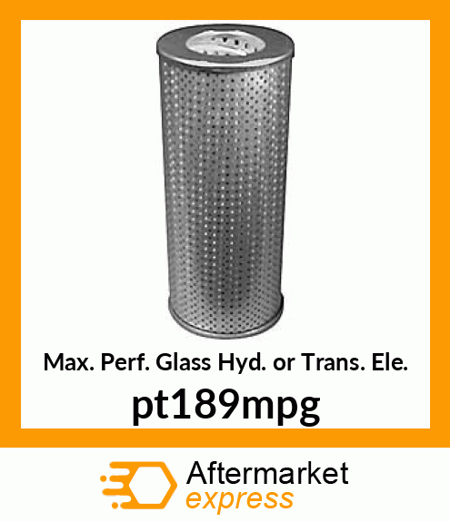 Max. Perf. Glass Hyd. or Trans. Ele. pt189mpg