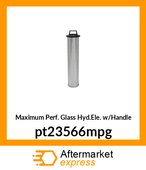 Maximum Perf. Glass Hyd.Ele. w/Handle pt23566mpg