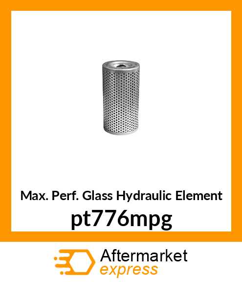 Max. Perf. Glass Hydraulic Element pt776mpg