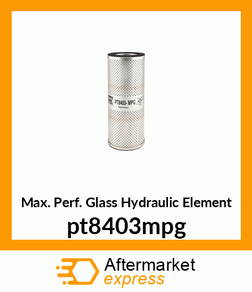 Max. Perf. Glass Hydraulic Element pt8403mpg